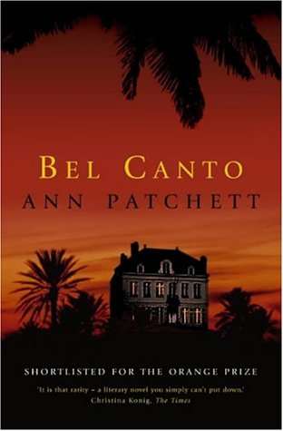 Bel Canto, Ann Patchett