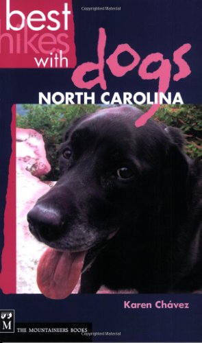 Best Hikes With Dogs  North Carolina, Karen Chavez