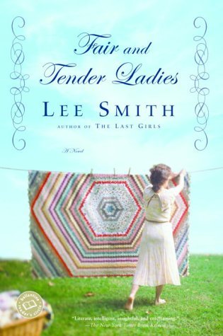 Fair and Tender Ladies, Lee Smith