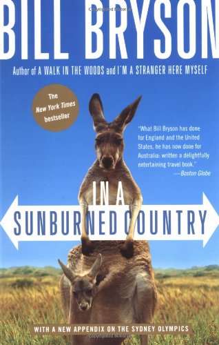 In a Sunburned Country, Bill Bryson