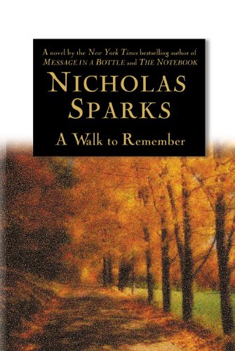 A Walk to Remember, Nicholas Sparks