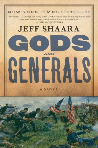 Gods and Generals  A Novel, Jeff Shaara